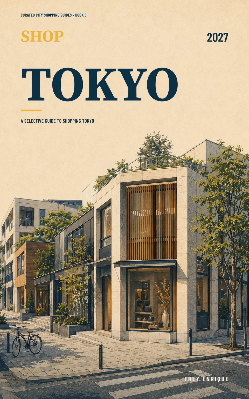 Shop Tokyo 2027 — Frey Enrique